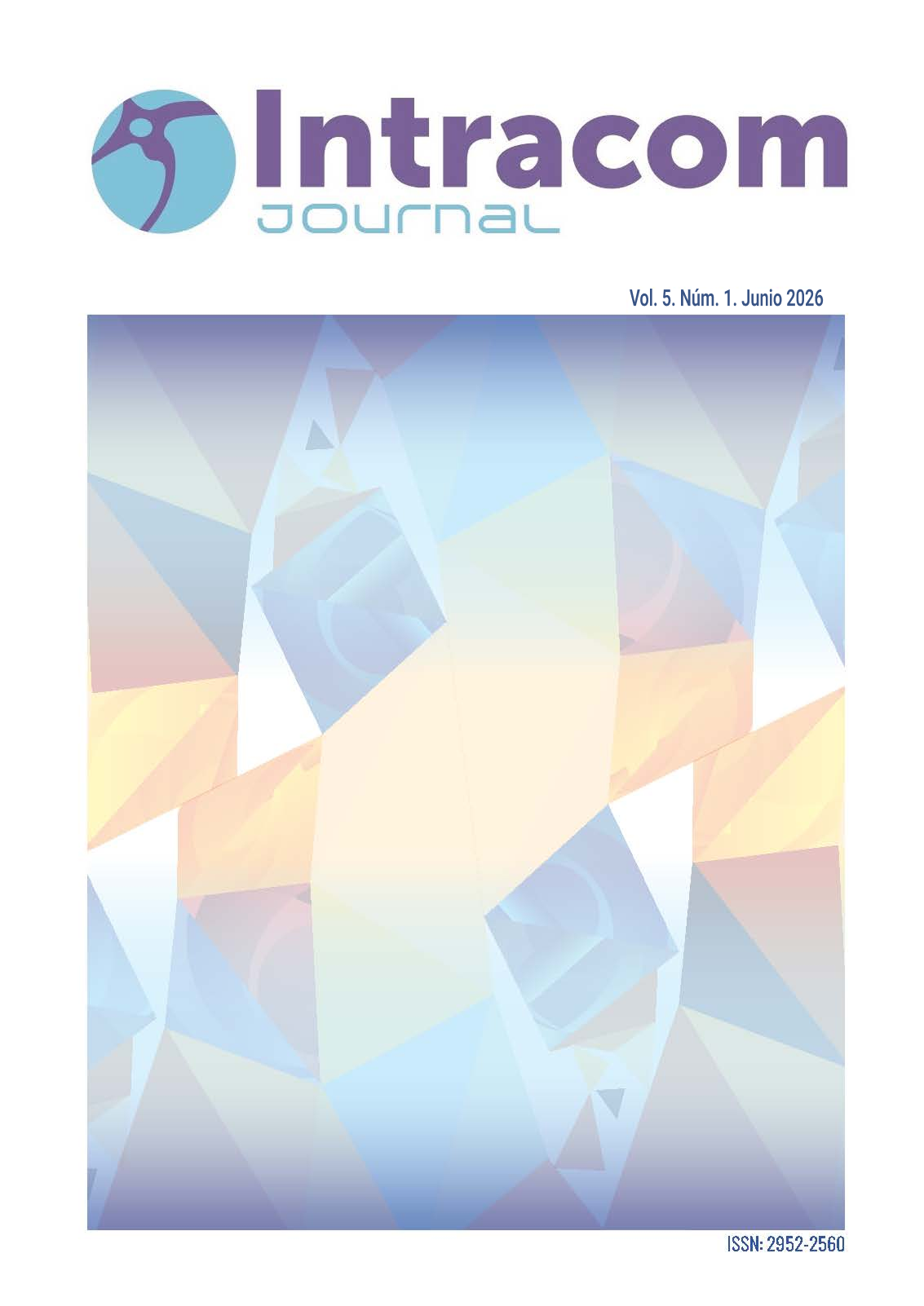 En la imagen aparece el logotipo de la revista con el nombre Intracom Journal en morado y azul. Más abajo aparece: Vol.5 Núm.1 Junio 2026. La imagen central es un collage en tonos pastel azul, morado, amartillo, naranja, etc. Abajo a la derecha está el ISSN de la revista que es 2952-2560